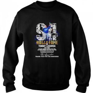 94 Hall Of Fame Tommy Lasorda 1927 2021 Memories Sweatshirt